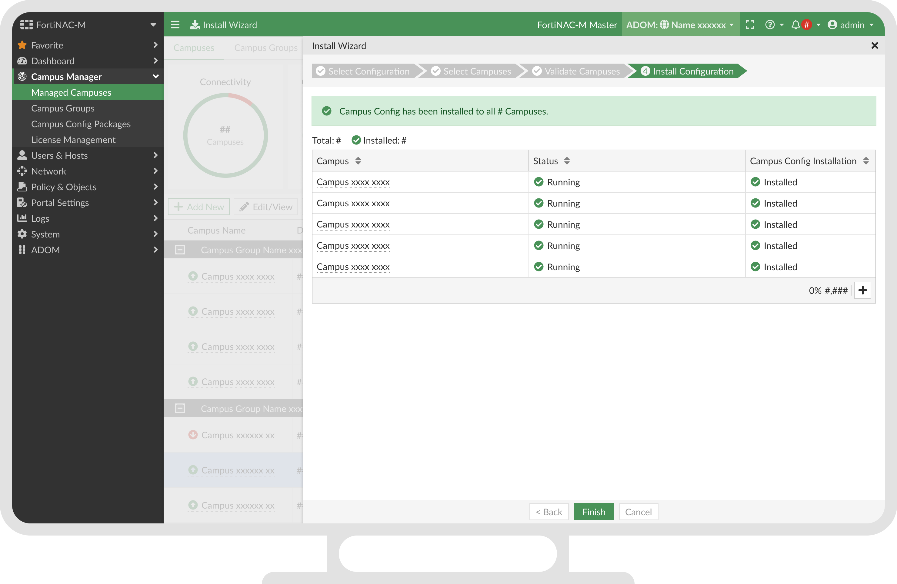 Status report on success — Campus Config installed to all campuses.